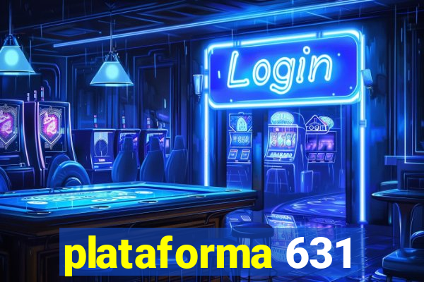 plataforma 631